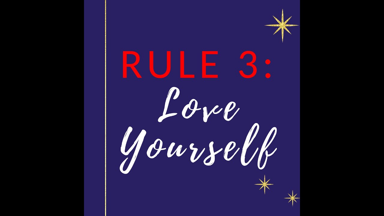 Rule 3: Love Yourself — Our Lady's Immaculate Heart