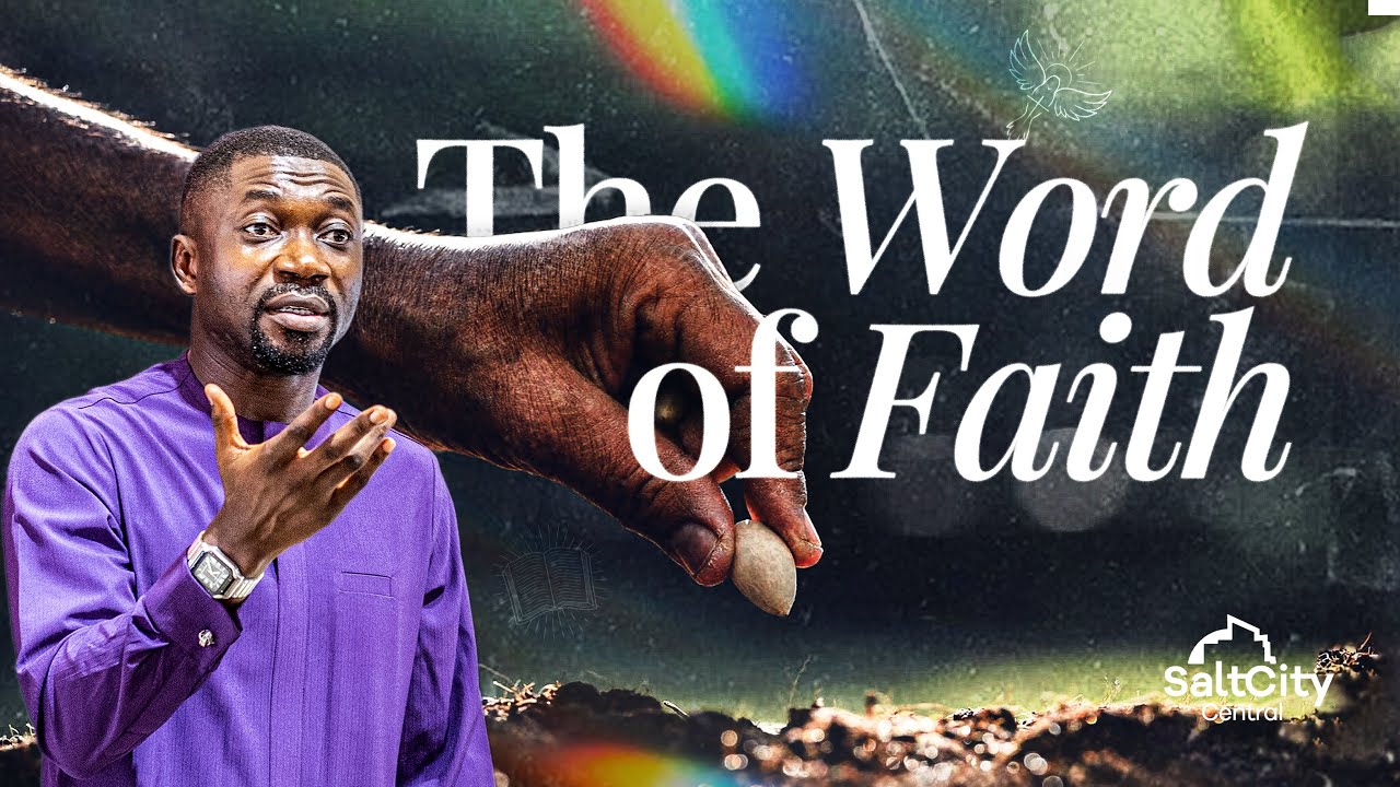 The Word of Faith