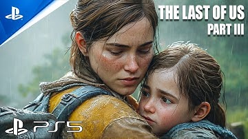 The Last Of Us Part III™ Official Trailer | Realistic Immersive ULTRA Graphics Gameplay [4K 60FPS]