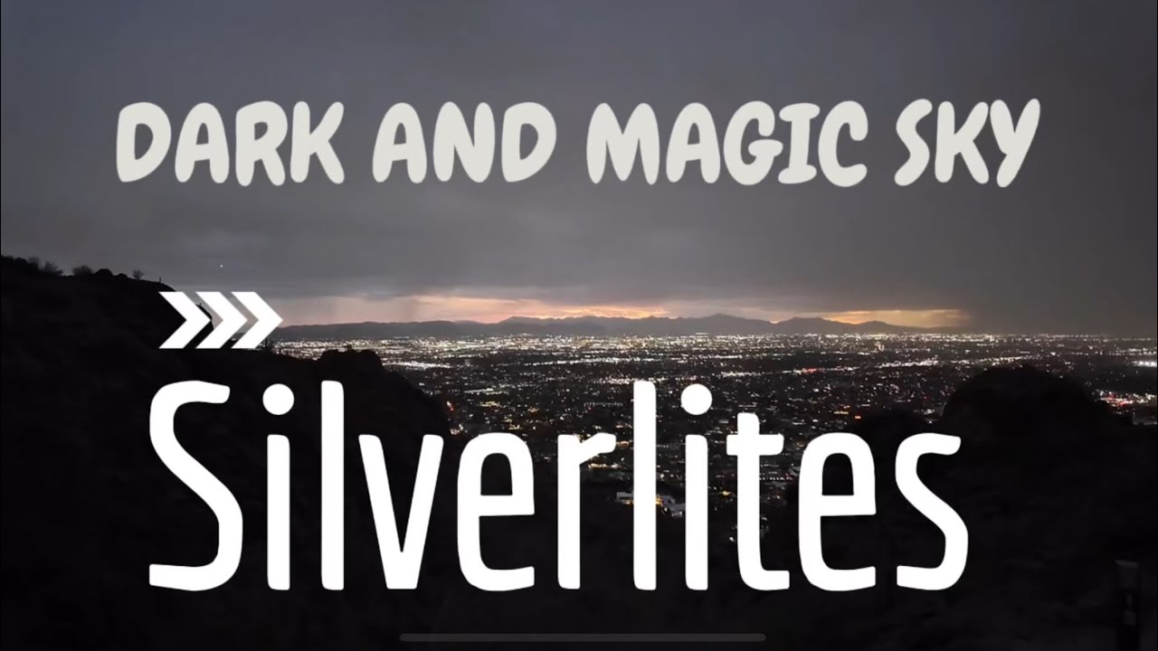 Dark And Magic Sky (Silverlites) Dark And Magic Sky (Silverlites)