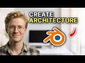 How to Create Blender Architecture Models - Step by Step 2026