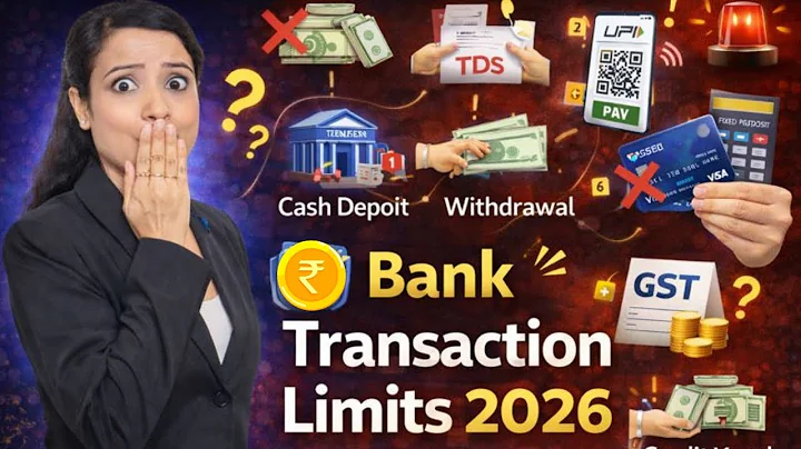 Bank Transaction New Limits 2026