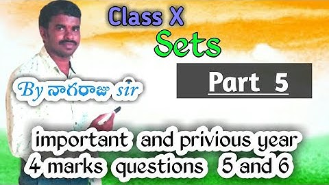 10th class maths sets part5  by nagaraju sir/imp 4marks qns