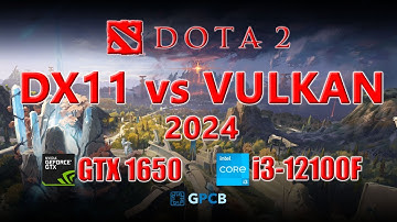 DOTA 2 DX11 vs VULKAN Benchmark || GTX 1650 || i3-12100F