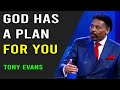 Open this! before tomorrow - God Has a Plan For You - Tony Evans - 2023 - 2020 Sermon
