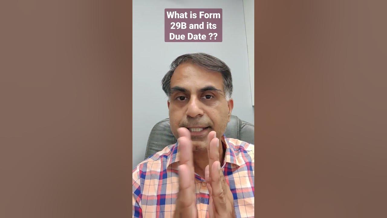 what-is-form-29b-and-its-due-date-hindi-youtube