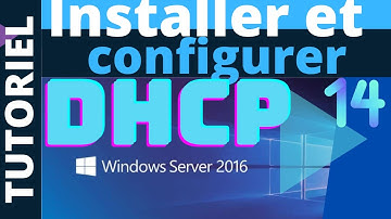 INSTALLER ET CONFIGURER UN SERVEUR DHCP