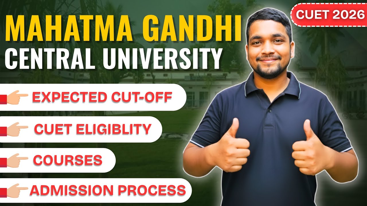 Mahatma Gandhi Central University (MGCU) CUET 2026 Cutoff, Available ...