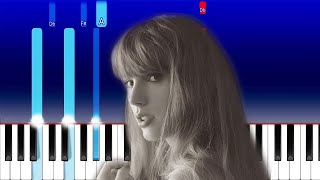 Taylor Swift - The Smallest Man Who Ever Lived (Piano Tutorial)