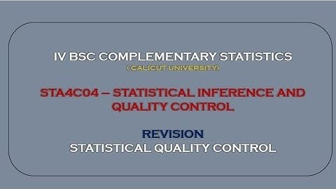 STATISTICAL QUALITY CONTROL REVISION