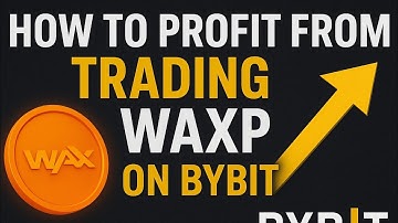 HOW TO PROFIT FROM TRADING WAXP (WAX) ON BYBIT #cryptocurrency #binance #cryptoprofits #liquidity 