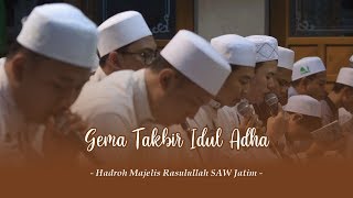Gema Takbir - Majelis Rasulullah SAW Jawa Timur