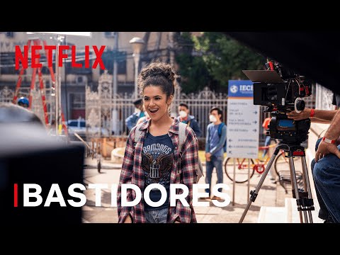 De Volta aos 15 | Bastidores | Netflix Brasil