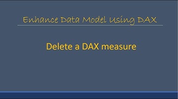 Delete a DAX Measure Power BI