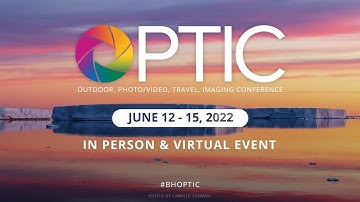 B&H OPTIC 2022 Trailer | #BHOPTIC