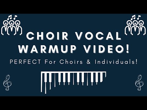 Choir Vocal Warmup - Self-Guided, PERFECT For All Ages!