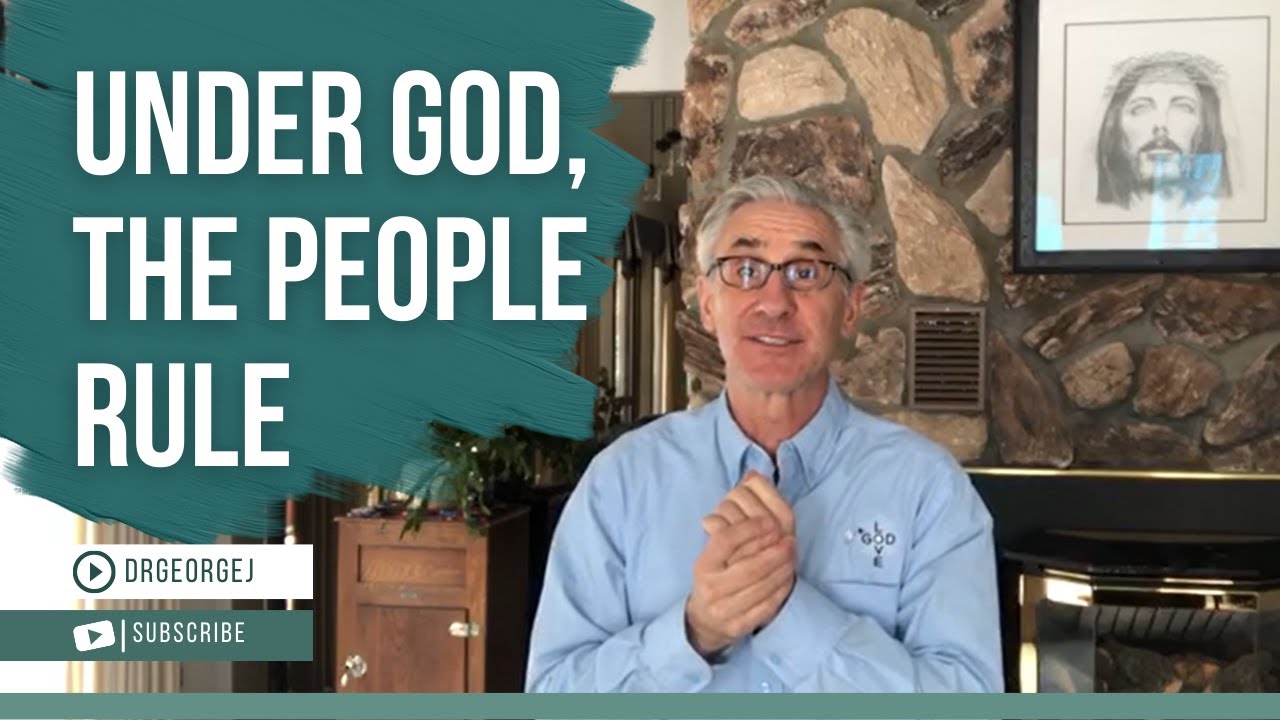 Devotional for Today | Under God The People Rule | March 1, 2022 | DrGeorgeJ