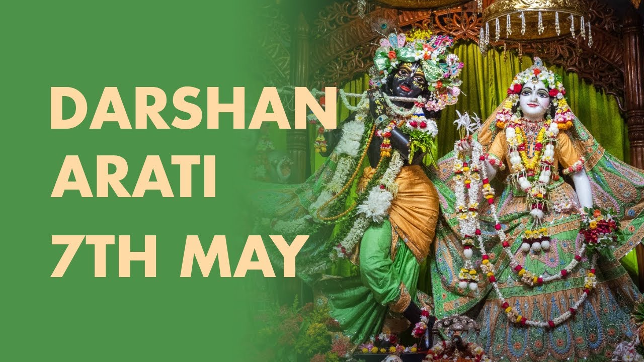 Darshan Arati Sri Dham Mayapur - May 07, 2021