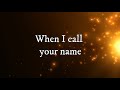 Todd DULANEY -Your Great Name Lyrics