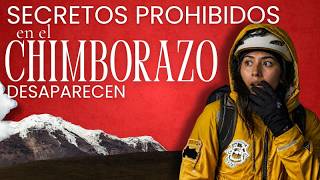 Los MISTERIOS del Chimborazo en Ecuador que NADIE Puede Explicar. Desapariciones y Seres Extraños.