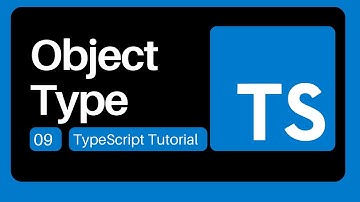09  Object Type - TypeScript Tutorial for Beginners
