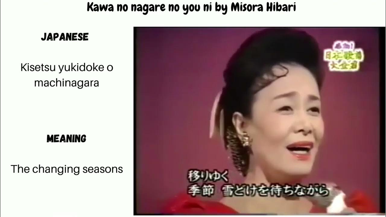 Kawa No Nagare No you Ni by Hibari Misora