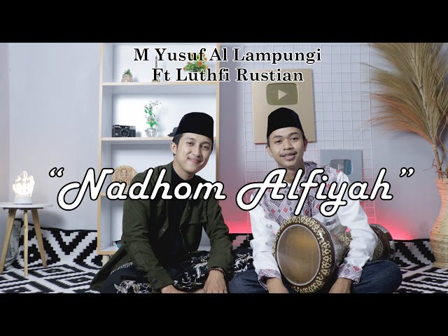 Viral On TikTok !! Nadhom Alfiyah Ibnu Malik || M Yusuf Al Lampungi Ft Luthfi Rustian class=