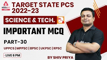 State PCS Exam | Science And Technology | Important MCQ | Lecture 30 | UPSC Adda247