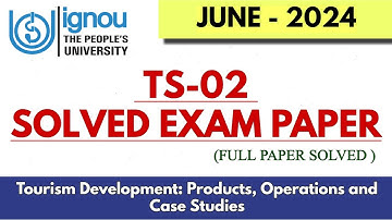 TS-02 SOLVED (JUNE 2024) QUESTION PAPER WITH ANSWERS (Fully Solved)