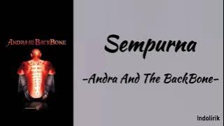 Sempurna - Andra And The BackBone | Lirik Lagu