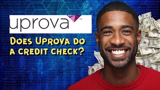 Famous Does Uprova do a credit check Wealth