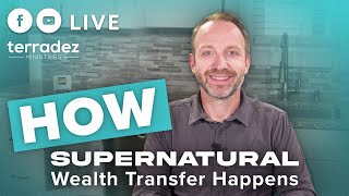 How Supernatural Wealth Transfer Happens | LIVE with Ashley Terradez🔥