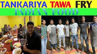 Tankaria Tawa Fry Indian Food India