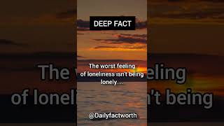 The worst feeling of loneliness isn't being lonely.. #subscribe #psychologyfacts #psycholog