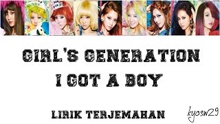 Girls' Generation SNSD 소녀시대   I Got a Boy Lirik Bahasa Indonesia