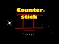Counter stick 2  flash archive  1080p