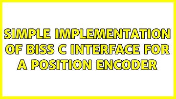 Simple Implementation of BiSS C interface for a position encoder