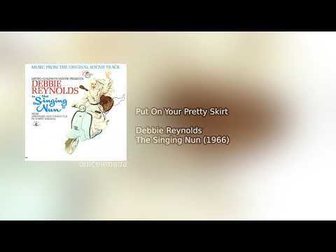 The Singing Nun - Put On Your Pretty Skirt