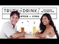 Friends with Benefits Play Truth or Drink (Ryan & Vida) | Truth or Drink | Cut