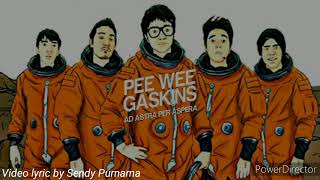 Pee Wee Gaskins Melihat Kedepan (Lirik dan pesan)