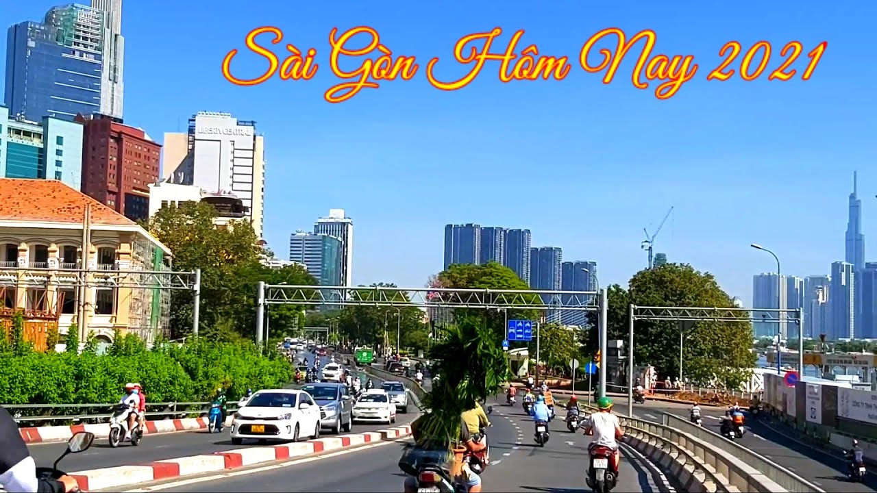 du lịch hồ chí minh Update Saigon - HO CHI MINH City 2021.|| Sài Gòn Thành Phố hoa lệ.