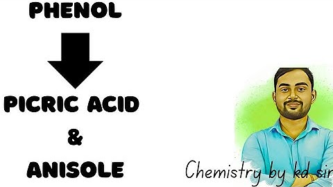 Phenol to picric acid || Phenol to anisole || Organic conversion class 12 || By KD Sir