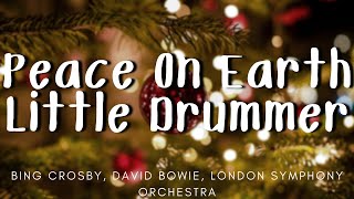 Bing Crosby, David Bowie, London Symphony Orchestra - Peace On Earth  Little Drummer (Letra/Lyrics)