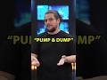 What Does Pump &amp; Dump Mean in Crypto?