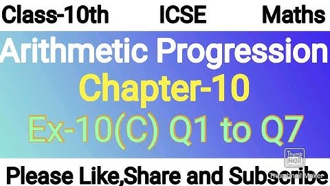 Class-10th maths/ICSE /Arithmetic Progressions/Chapter-10/Ex-10(C) Q1 to Q7