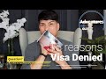 15 reasons why your VISA applications may be DENIED!