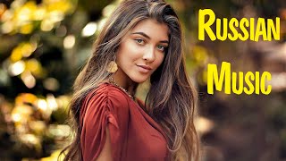 RUSSIAN MUSIC MIX 2021 - 2022 #21 🎵 Russian Remix 2022 Russian Dance Music 2022 🎵 New Russian Mix