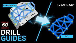 Design Custom Drill Guides in Minutes GrabCAD Additive App Suite