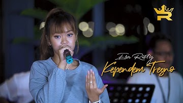ESA RISTY - KEPENDEM TRESNO (Official Live Music)
