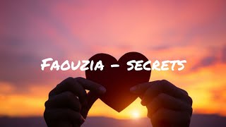 Faouzia - Secrets (Lyrics)